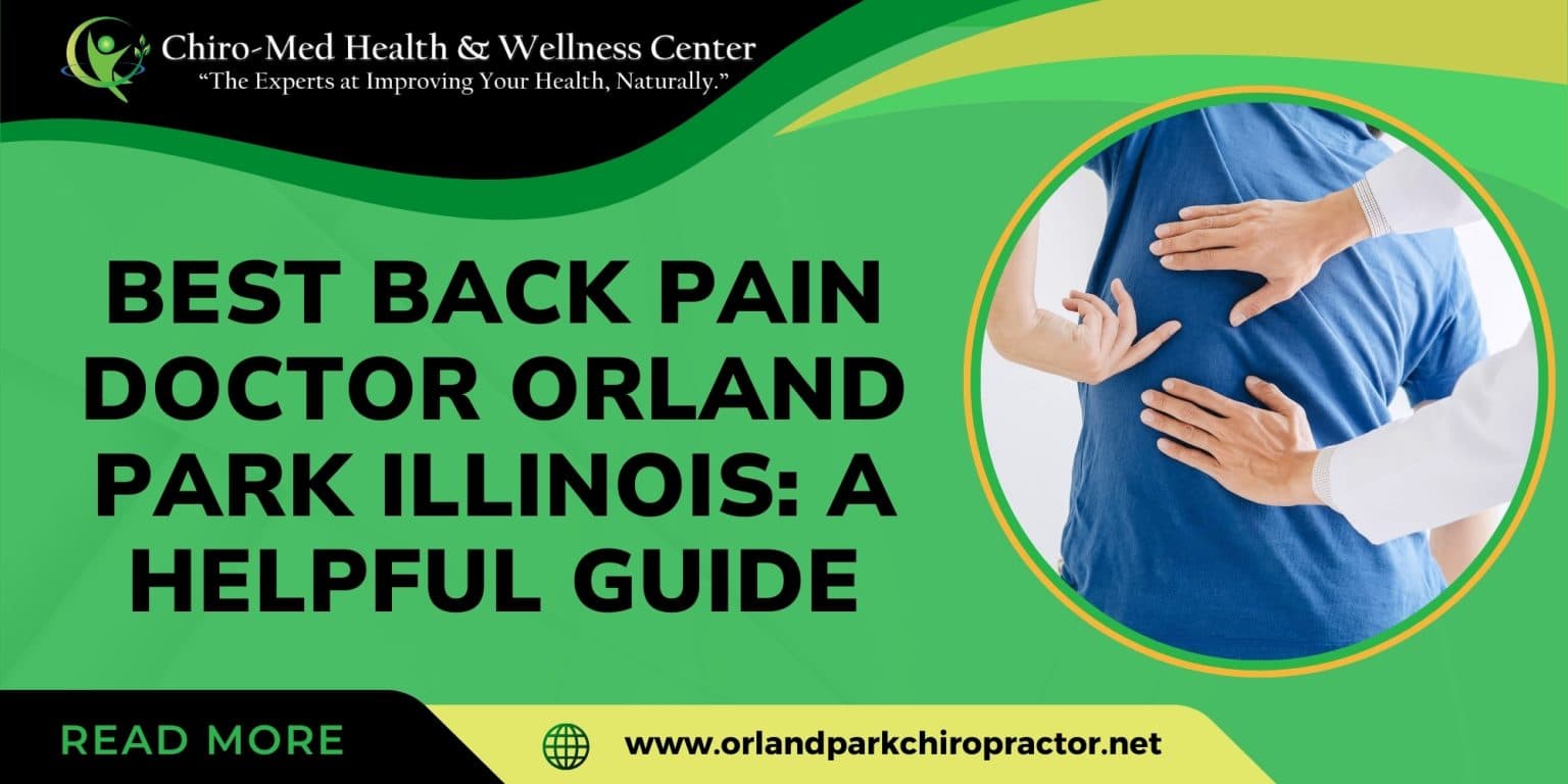 Back pain doctor Orland Park Illinois