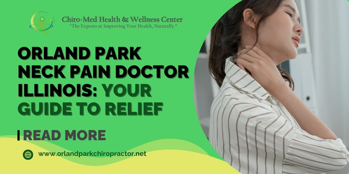 Orland Park neck pain doctor Illinois