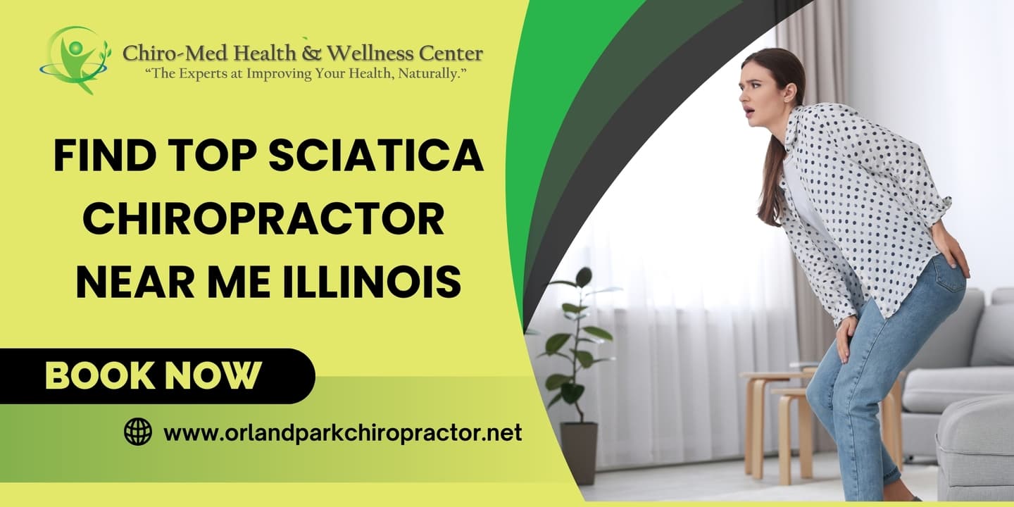 Find top sciatica chiropractor near me Illinois