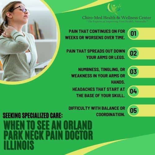when to see an orland park neck pain doctor illinois